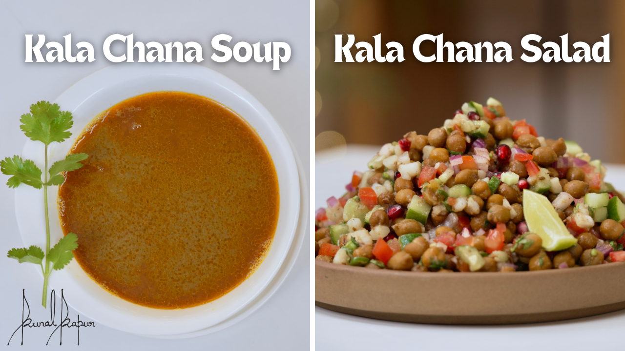 Healthy Kala Chana Salad & Kala Chana Soup